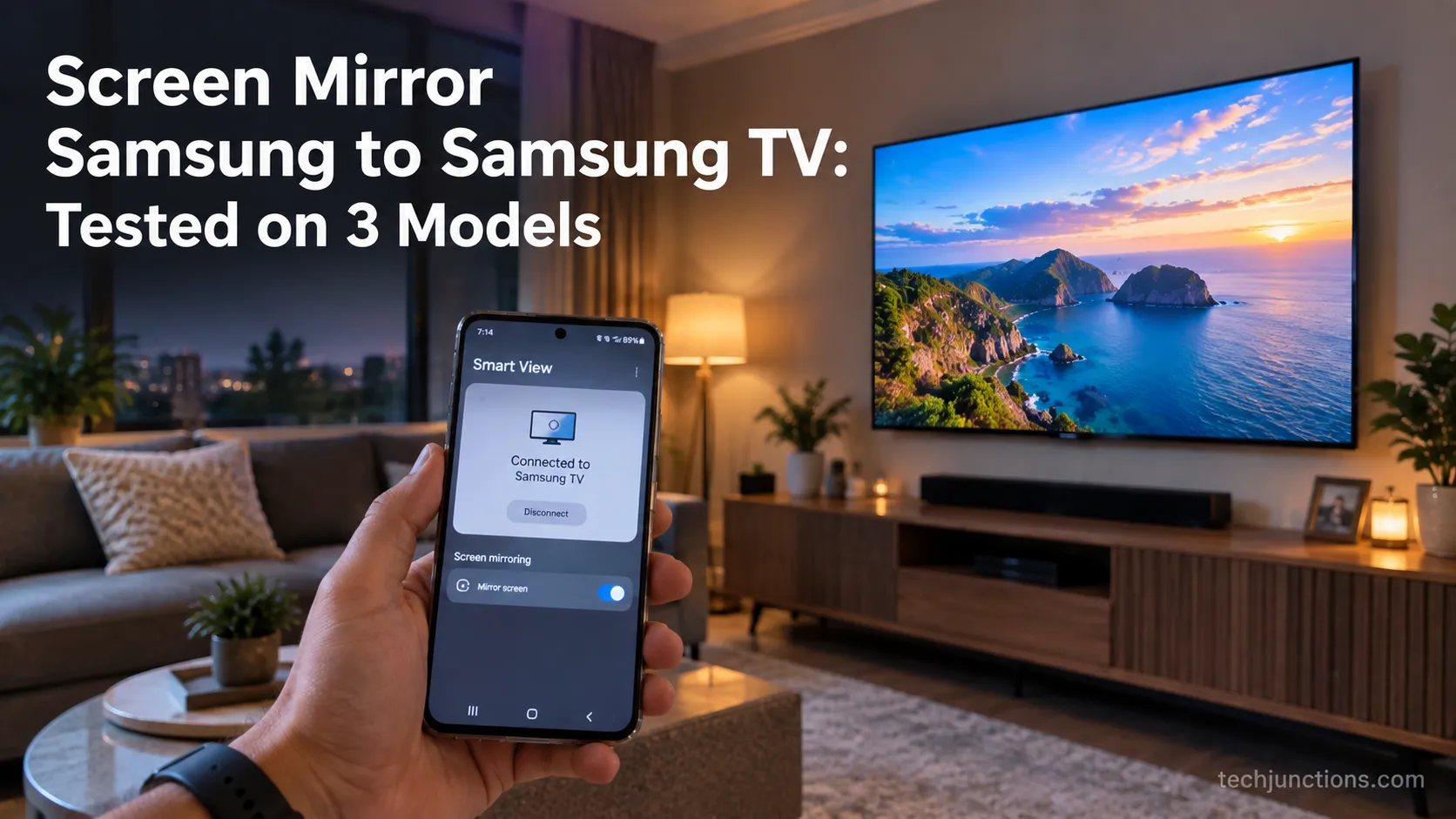 Screen Mirror Samsung to Samsung TV: Tested on 3 Models
