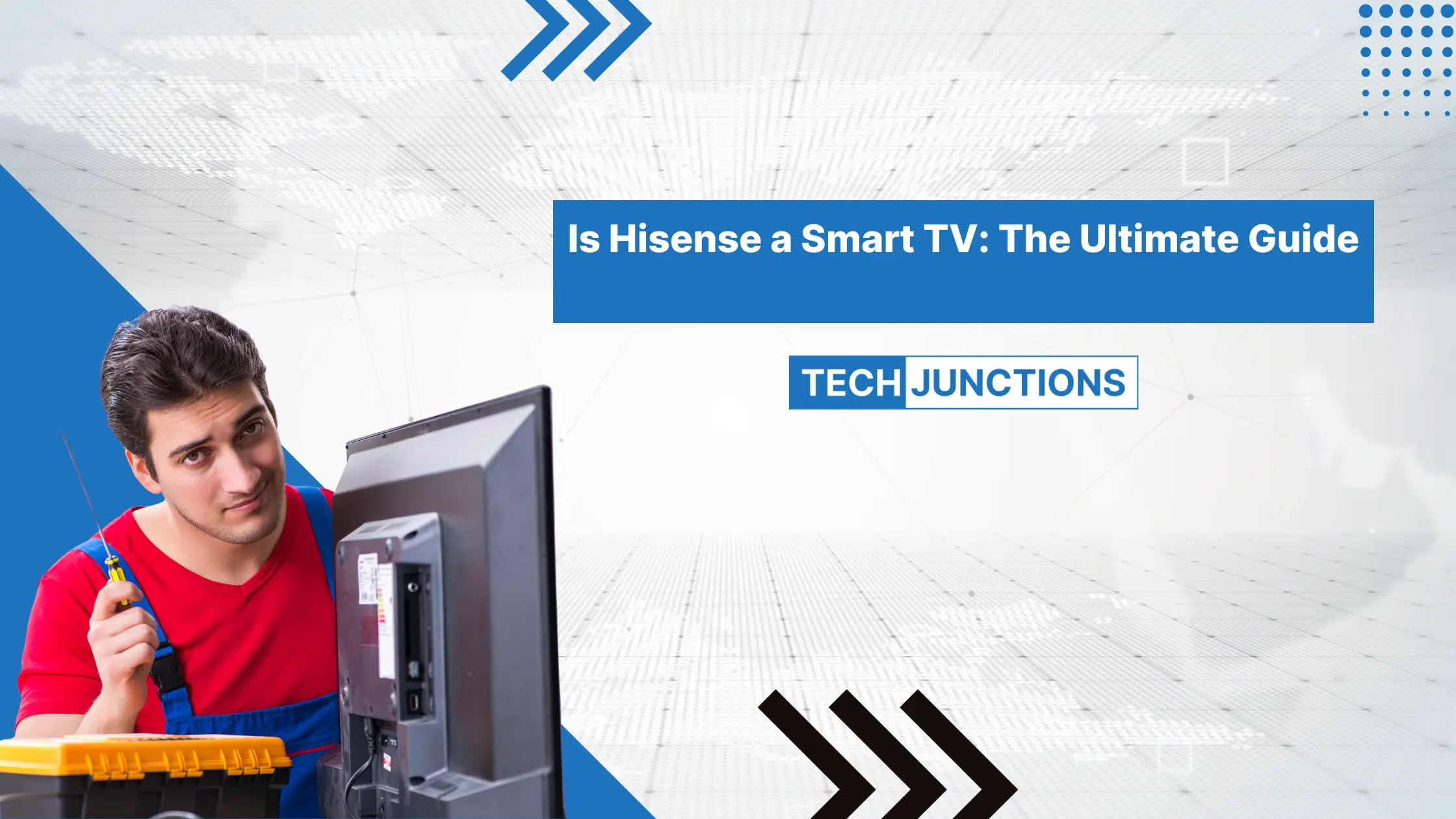 Is Hisense a Smart TV The Ultimate Guide