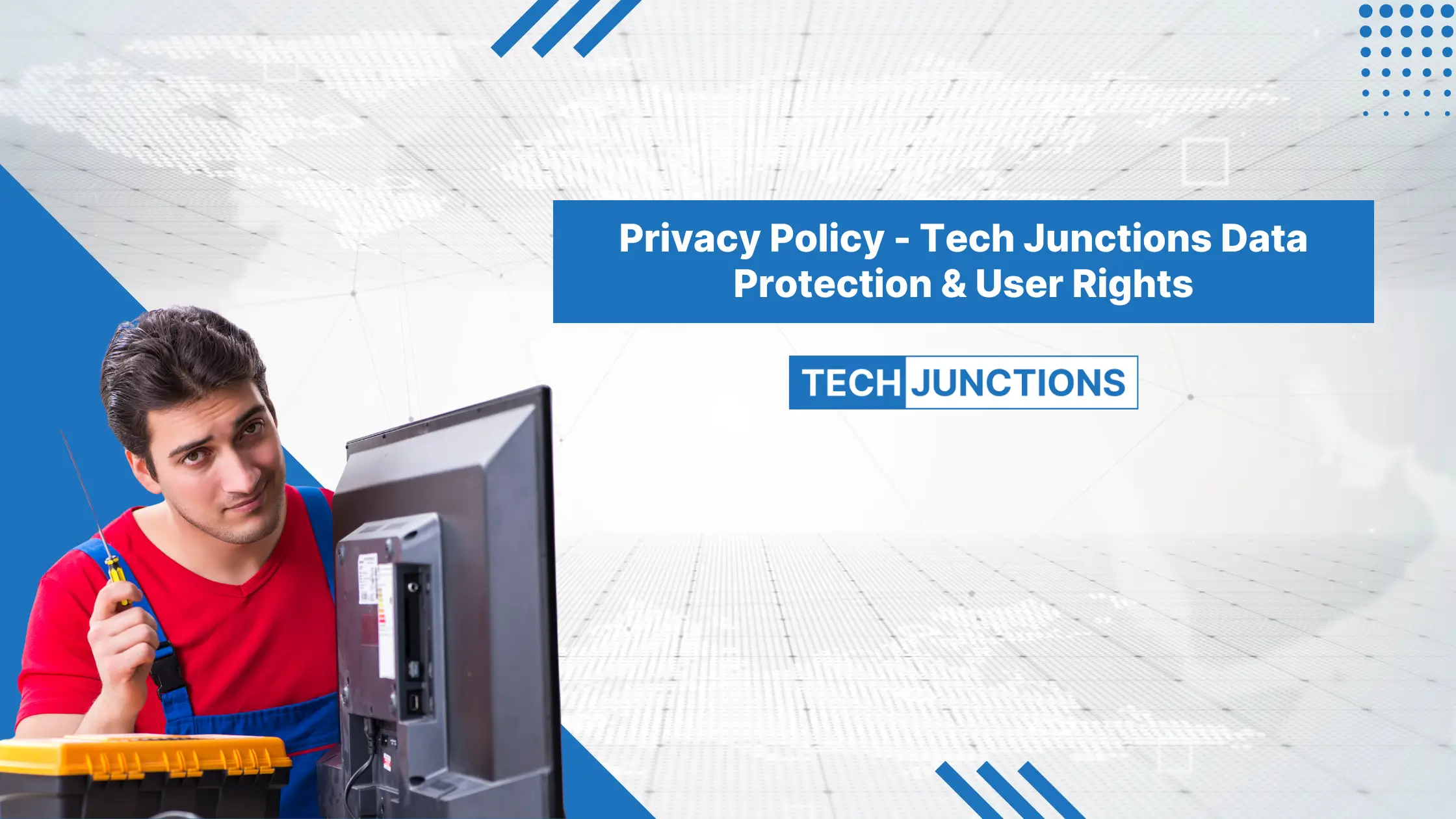 Tech Junctions Privacy Policy